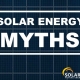 Solar Energy Myths